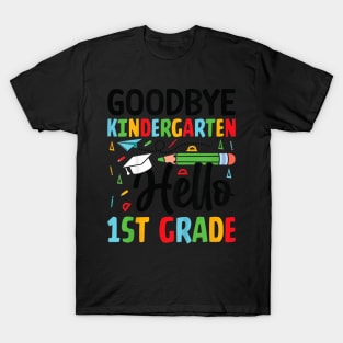 Kids Goodbye Kindergarten Hello 1St Grade Graduation Girls Boys T-Shirt